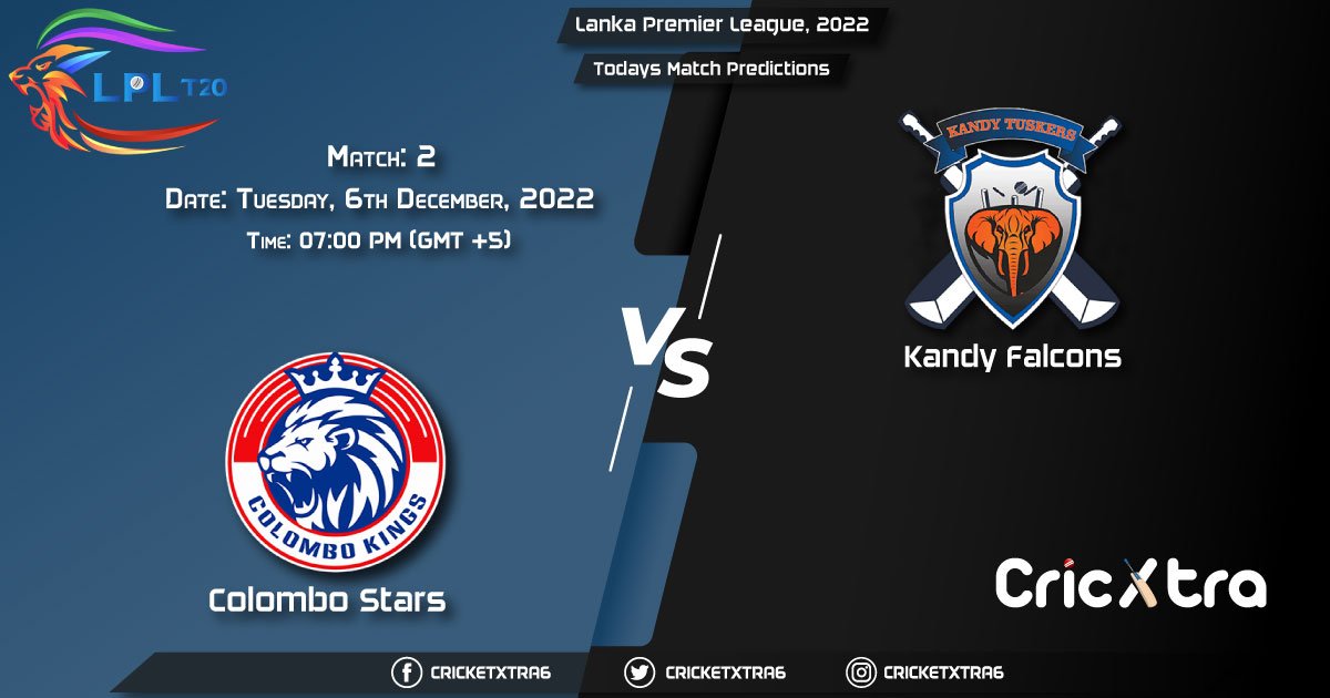 Lanka Premier League, 2022, CS vs KF 2nd Match Prediction, Fantasy Cricket Tips, Pitch Report and Injury Update