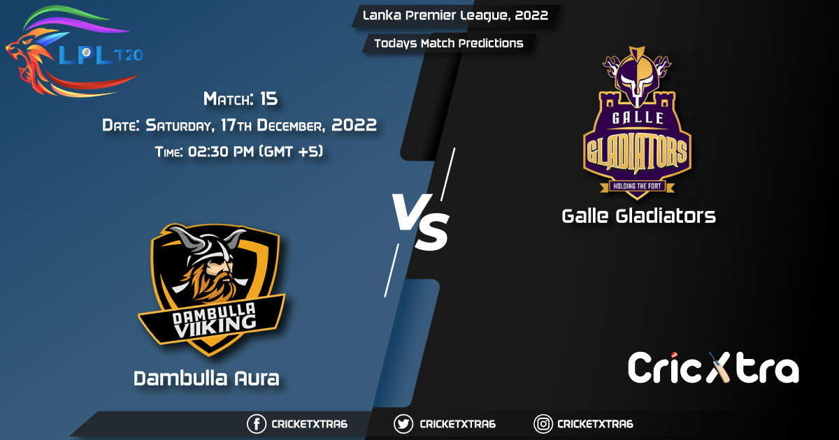 Lanka Premier League, 2022, DA vs GG 15th Match Prediction, Fantasy Cricket Tips, Pitch Report and Injury Update