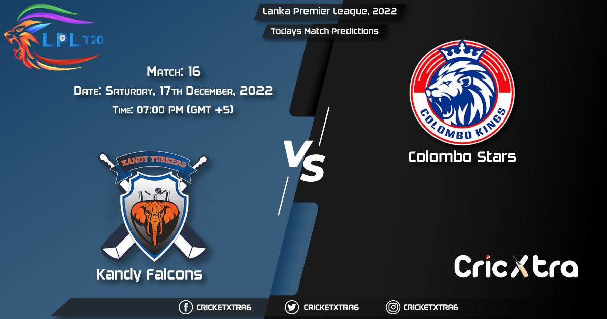 Lanka Premier League, 2022, KF vs CS 16th Match Prediction, Fantasy Cricket Tips, Pitch Report and Injury Update