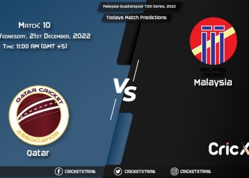 Malaysia Quadrangular T20I Series, 2022, QAT vs MAS 10 Match Prediction, Fantasy Cricket Tips, Pitch Report and Injury Update