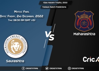 Vijay Hazare Trophy, 2022, SAU vs MAH Final Match Prediction, Fantasy Cricket Tips, Pitch Report and Injury Update