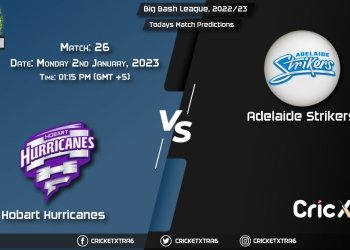 Big Bash League, 202223, HUR vs STR 26th Match Prediction, Fantasy Cricket Tips, Pitch Report and Injury Update