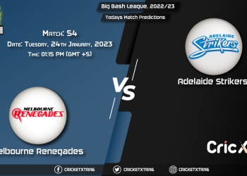 Big Bash League, 202223, REN vs STR 54th Match Prediction, Fantasy Cricket Tips, Pitch Report and Injury Update