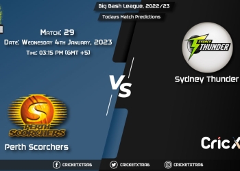 Big Bash League, 202223, SCO vs THU 29th Match Prediction, Fantasy Cricket Tips, Pitch Report and Injury Update