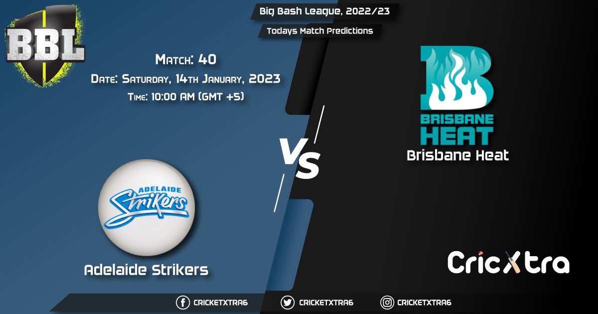 Big Bash League, 202223, STR vs HEA 40th Match Prediction, Fantasy Cricket Tips, Pitch Report and Injury Update