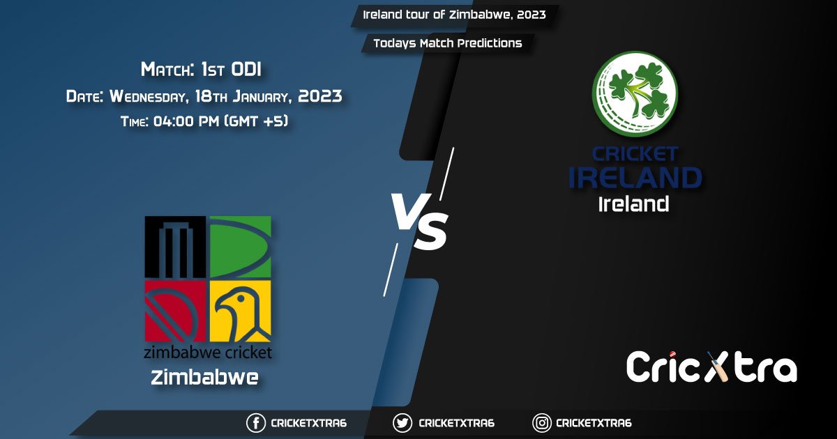 Ireland tour of Zimbabwe, 2023, ZIM vs IRE 1st ODI Match Prediction, Fantasy Cricket Tips, Pitch Report and Injury Update