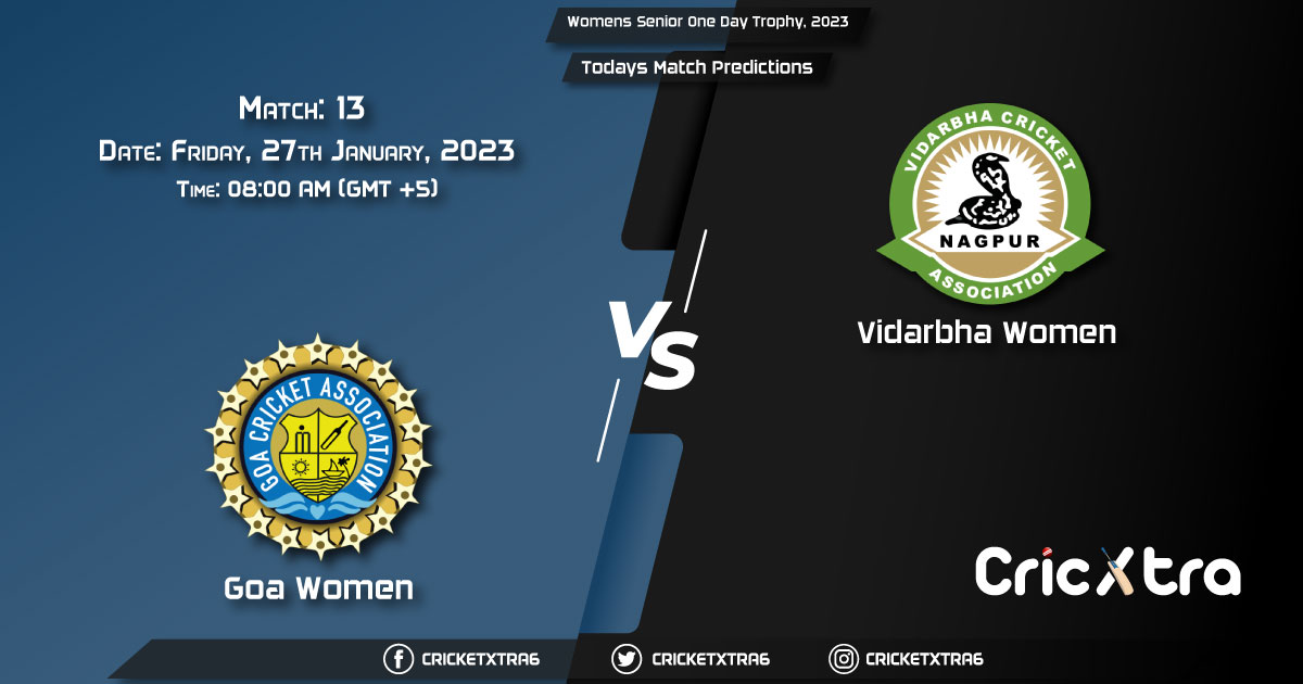 Womens Senior One Day Trophy, 2023, GOA-W vs VID-W 13th Match Prediction, Fantasy Cricket Tips, Pitch Report and Injury Update