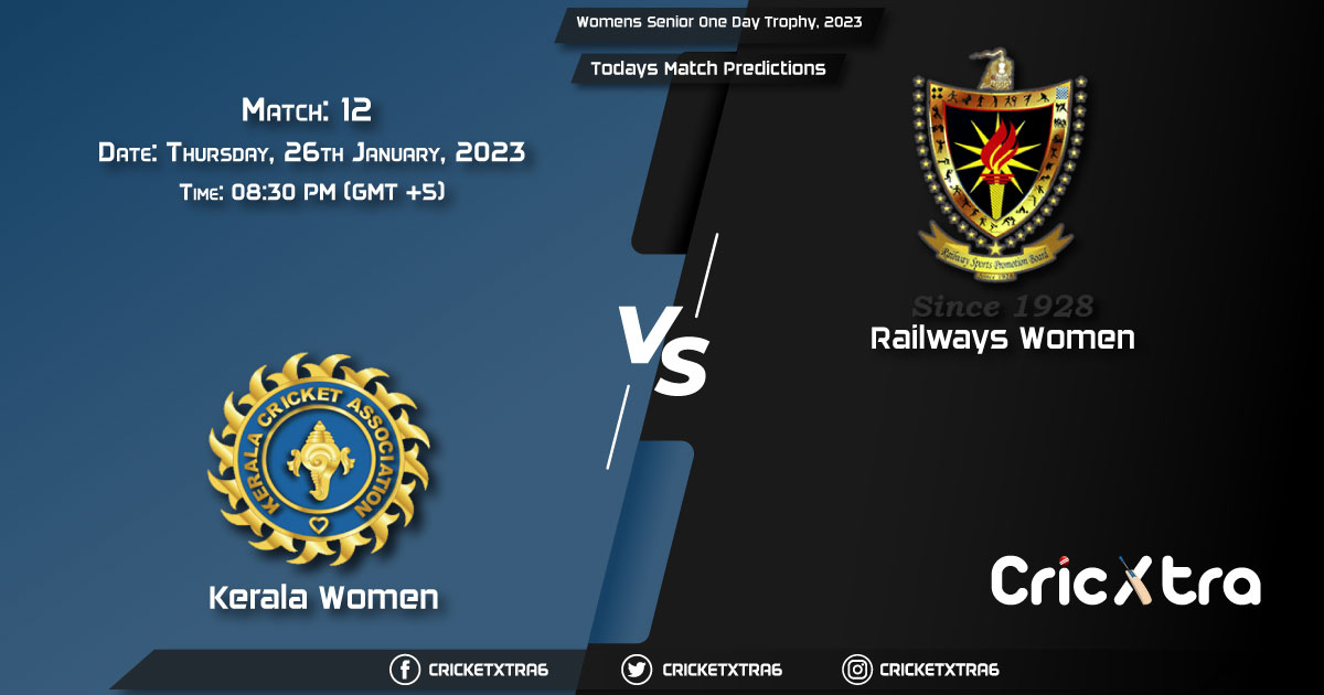 Womens Senior One Day Trophy, 2023, KER-W vs RAI-W 12th Match Prediction, Fantasy Cricket Tips, Pitch Report and Injury Update