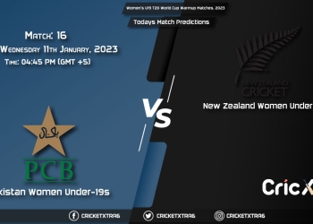 Women’s U19 T20 World Cup Warmup Matches, 2023, PAK-W vs NZ-W 16th Prediction, Fantasy Cricket Tips, Pitch Report and Injury Update