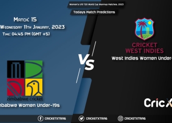 Women’s U19 T20 World Cup Warmup Matches, 2023, ZIM-W vs WI-W 15th Prediction, Fantasy Cricket Tips, Pitch Report and Injury Update