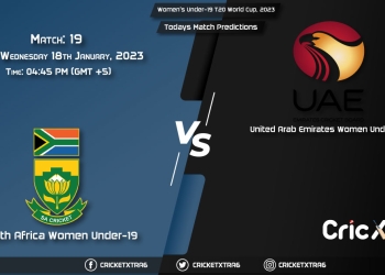 Women's Under-19 T20 World Cup, 2023, SA-W U19 vs UAE-W U19 19th Match Prediction, Fantasy Cricket Tips, Pitch Report and Injury Update