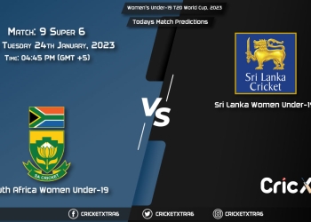 Women's Under-19 T20 World Cup, 2023, SA-WU19 vs SL-WU19 Super 6 - Match 9 Prediction, Fantasy Cricket Tips, Pitch Report and Injury Update