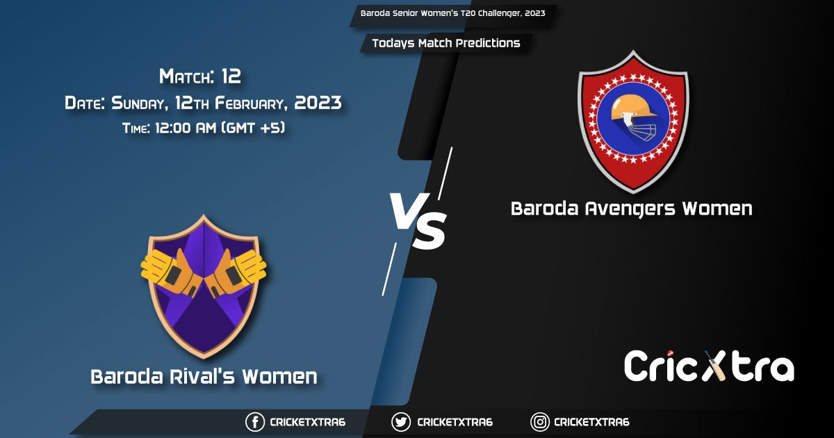 Baroda Senior Women's T20 Challenger, 2023, BR-W vs BA-W 12th Match Prediction, Fantasy Cricket Tips, Pitch Report and Injury Update