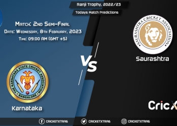 Ranji Trophy, 202223, KAR vs SAU 2nd Semi-Final Match Prediction, Fantasy Cricket Tips, Pitch Report and Injury Update