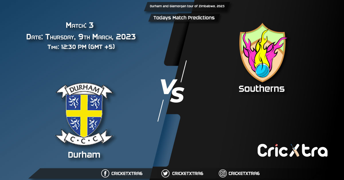 Durham and Glamorgan tour of Zimbabwe, 2023, DUR vs SOU 3rd Match Prediction, Fantasy Cricket Tips, Pitch Report and Injury Update