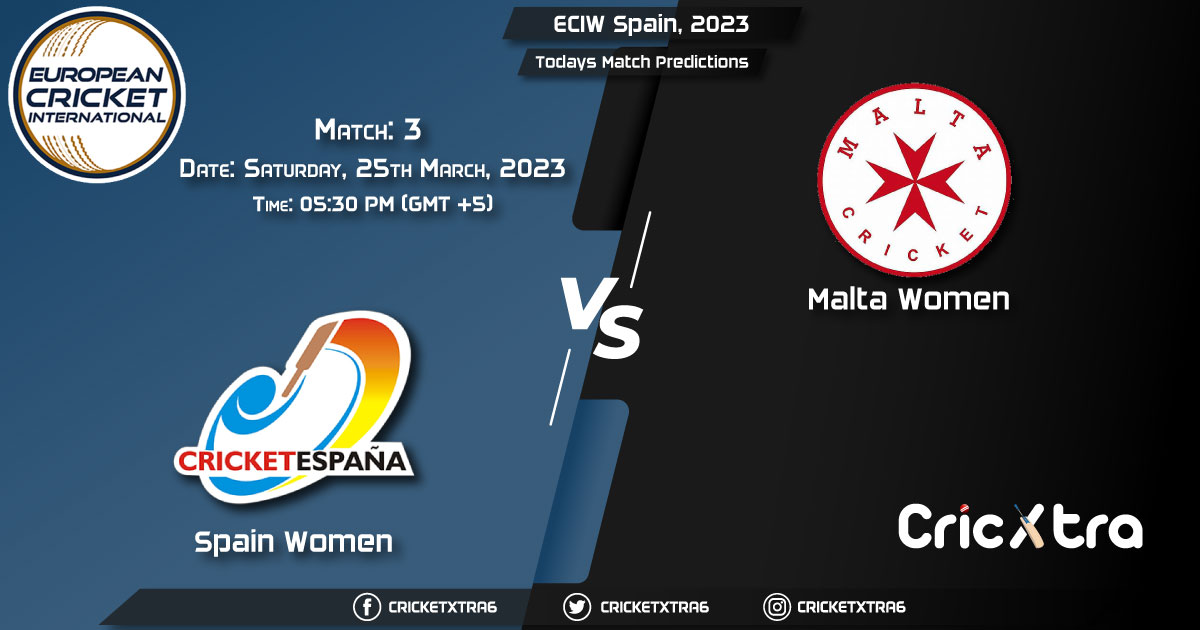 ECIW Spain, 2023, ESP-W vs MLT-WD 3rd Match Prediction, Fantasy Cricket Tips, Pitch Report and Injury Update