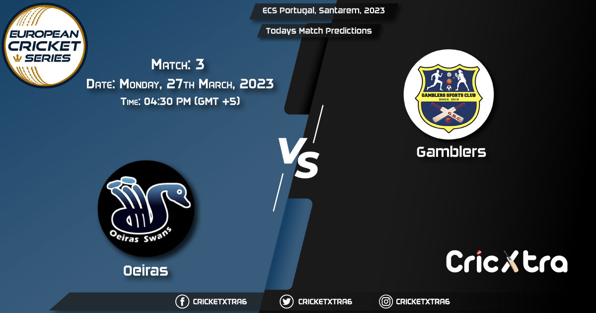 ECS Portugal, Santarem, 2023, OEI vs GAM 3rd Match Prediction, Fantasy Cricket Tips, Pitch Report and Injury Update