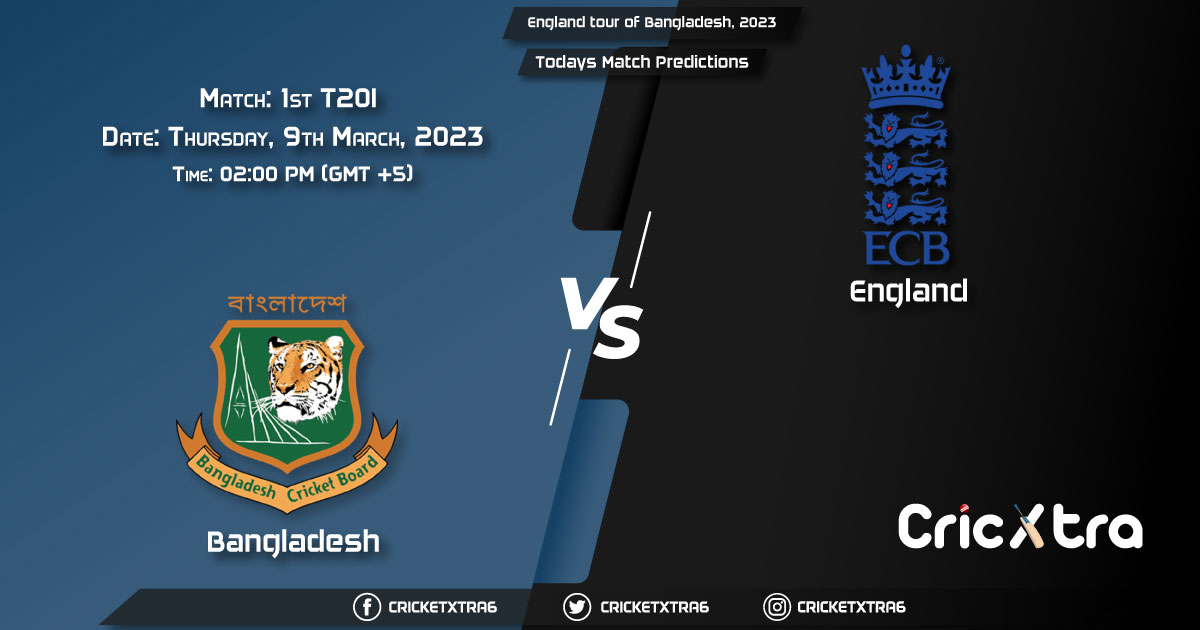 England tour of Bangladesh, 2023, BAN vs ENG 1st T20I Match Prediction, Fantasy Cricket Tips, Pitch Report and Injury Update