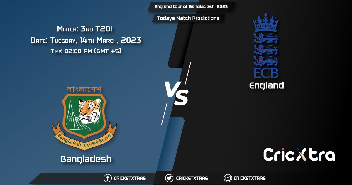 England tour of Bangladesh, 2023, BAN vs ENG 3rd T20I Match Prediction, Fantasy Cricket Tips, Pitch Report and Injury Update