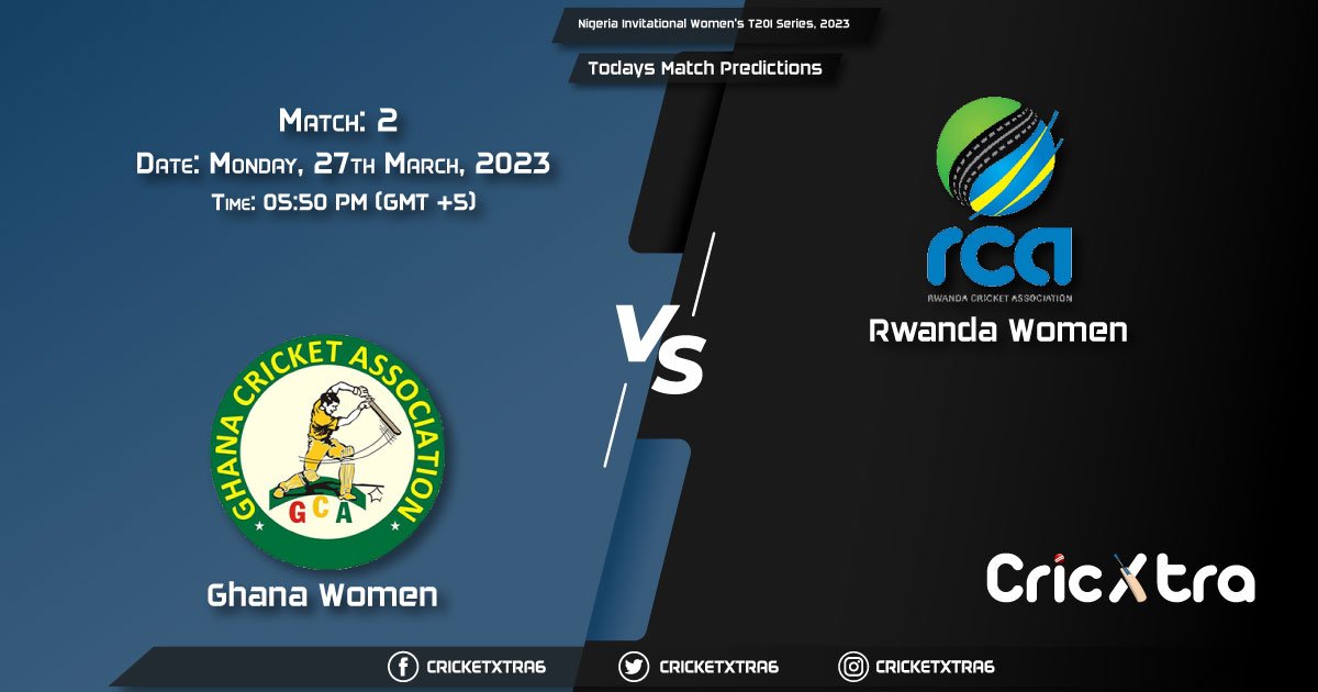Nigeria Invitational Women's T20I Series, 2023, GHA-W vs RWA-W 2nd Match Prediction, Fantasy Cricket Tips, Pitch Report and Injury Update