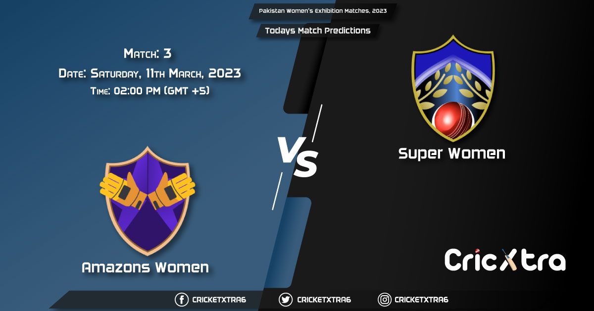 Pakistan Women's Exhibition Matches, 2023, AMZ-W vs SUW-W 3rd Match Prediction, Fantasy Cricket Tips, Pitch Report and Injury Update