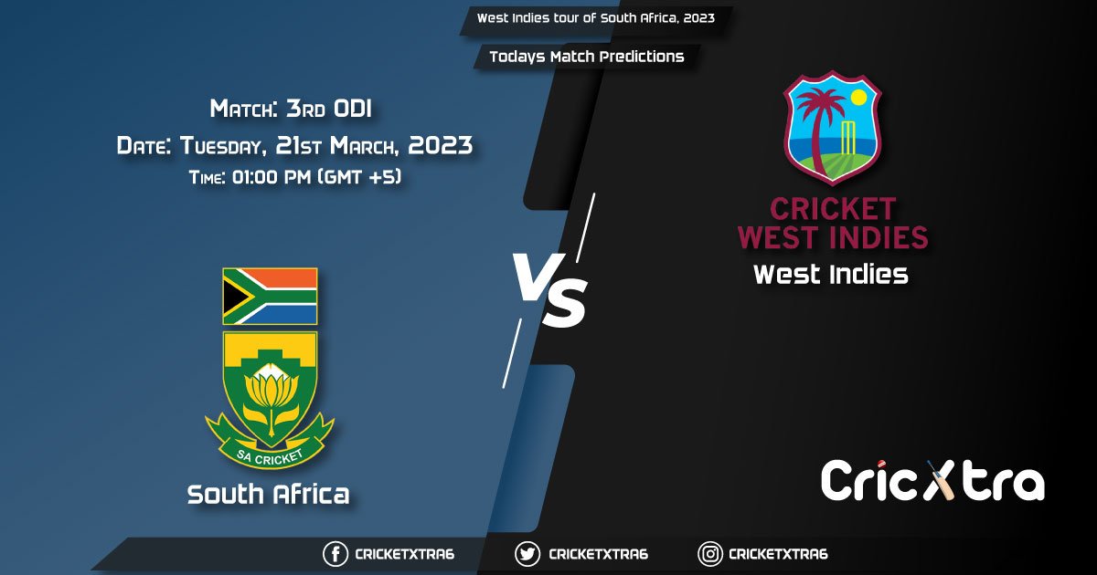 West Indies tour of South Africa, 2023, SA vs WI 3rd ODI Match Prediction, Fantasy Cricket Tips, Pitch Report and Injury Update