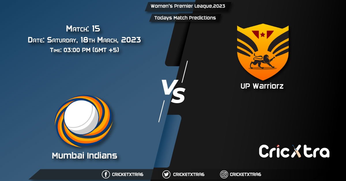 Women's Premier League, 2023, MI vs UPW 15th Match Prediction, Fantasy Cricket Tips, Pitch Report and Injury Update