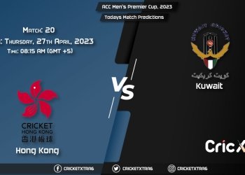 ACC Men's Premier Cup, 2023, HK vs KUW 20th Match Prediction, Fantasy Cricket Tips, Pitch Report and Injury Update