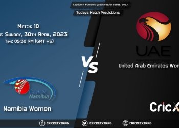 Capricorn Women's Quadrangular Series, 2023, NAM-W vs UAE-W 10th Match Prediction, Fantasy Cricket Tips, Pitch Report and Injury Update