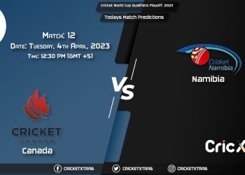 Cricket World Cup Qualifiers Playoff, 2023, CAN vs NAM 12th Match Prediction, Fantasy Cricket Tips, Pitch Report and Injury Update