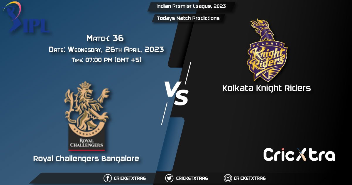 Indian Premier League, 2023, RCB vs KKR 36th Match Prediction, Fantasy Cricket Tips, Pitch Report and Injury Update