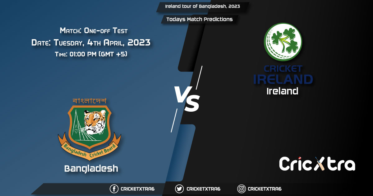 Ireland tour of Bangladesh, 2023, BAN vs IRE One-off Test Match Prediction, Fantasy Cricket Tips, Pitch Report and Injury Update