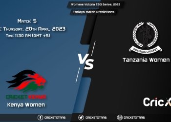 Womens Victoria T20I Series, 2023, KEN-W vs TAN-W 5th Match Prediction, Fantasy Cricket Tips, Pitch Report and Injury Update