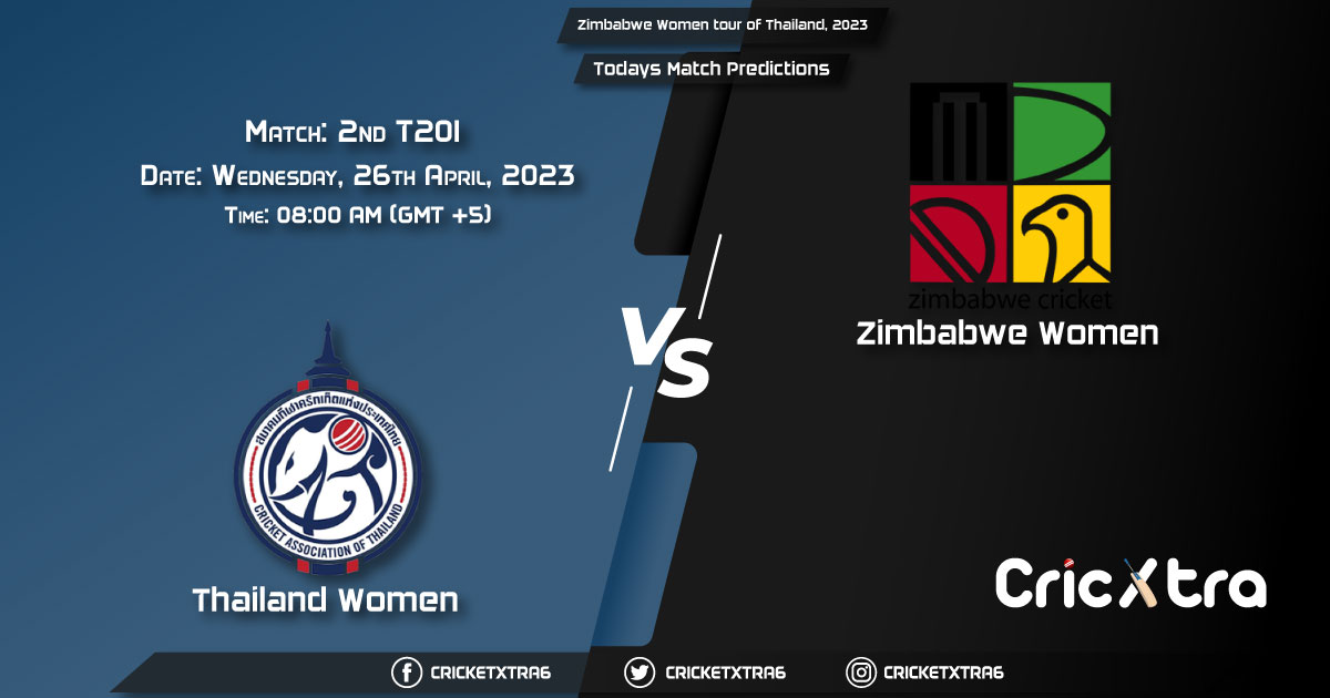 Zimbabwe Women tour of Thailand, 2023, TL-W vs ZIM-W 2nd T20I Match Prediction, Fantasy Cricket Tips, Pitch Report and Injury Update