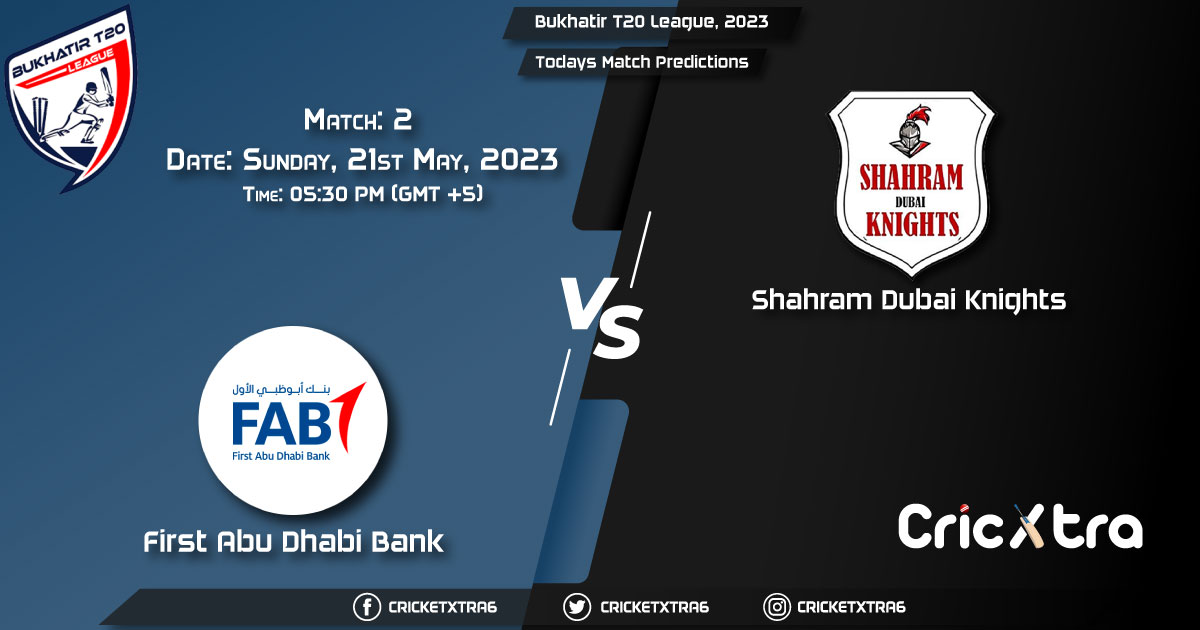 Bukhatir T20 League, 2023, FAD vs SDK 2nd Match Prediction, Fantasy Cricket Tips