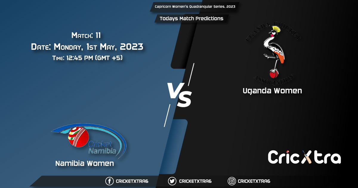 Capricorn Women's Quadrangular Series, 2023, NAM-W vs UGA-W 12th Match Prediction, Fantasy Cricket Tips, Pitch Report and Injury Update
