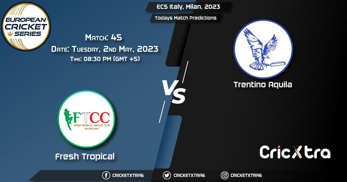 ECS Italy, Milan, 2023, FT vs TRA 45th Match Prediction, Fantasy Cricket Tips, Pitch Report and Injury Update