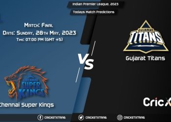 Indian Premier League, 2023, CSK vs GT Final Match Prediction, Fantasy Cricket Tips