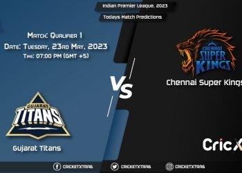 Indian Premier League, 2023, GT vs CSK Qualifier 1 Match Prediction, Fantasy Cricket Tips, Pitch Report and Injury Update