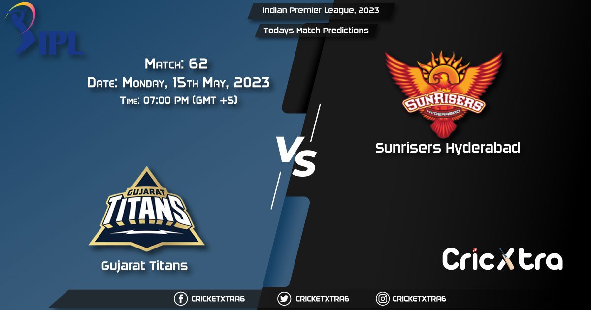 Indian Premier League, 2023, GT vs SRH 62nd Match Prediction, Fantasy Cricket Tips, Pitch Report and Injury Update
