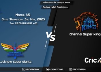 Indian Premier League, 2023, LSG vs CSK 45th Match Prediction, Fantasy Cricket Tips, Pitch Report and Injury Update