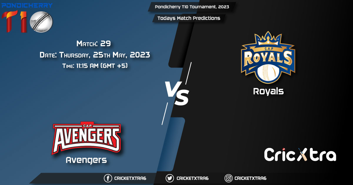 Pondicherry T10 Tournament, 2023, AVE vs ROY 29th Match Prediction, Fantasy Cricket Tips, Pitch Report and Injury Update