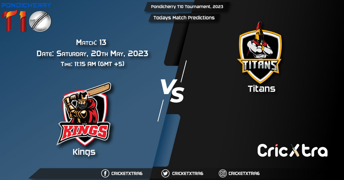 Pondicherry T10 Tournament, 2023, KGS vs TIT 13th Match Prediction, Fantasy Cricket Tips, Pitch Report and Injury Update