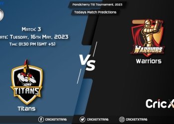 Pondicherry T10 Tournament, 2023, TIT vs WAR 3rd Match Prediction, Fantasy Cricket Tips, Pitch Report and Injury Update