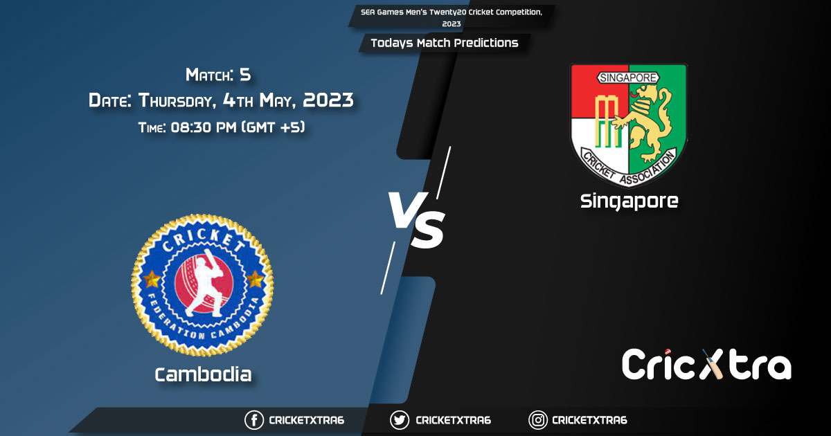 SEA Games Men's Twenty20 Cricket Competition, 2023, CAB vs SIN 5th Match Prediction, Fantasy Cricket Tips, Pitch Report and Injury Update
