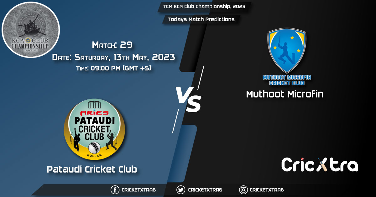 TCM KCA Club Championship, 2023, MCC vs PAU 29th Match Prediction, Fantasy Cricket Tips, Pitch Report and Injury Update
