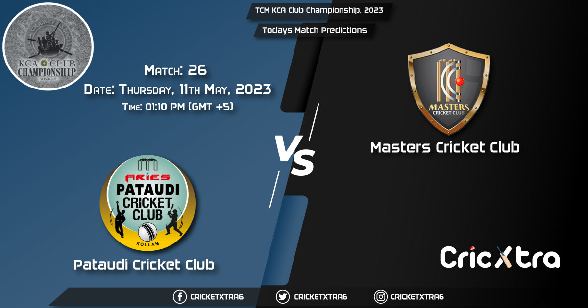 TCM KCA Club Championship, 2023, PAU vs MTC 26th Match Prediction, Fantasy Cricket Tips, Pitch Report and Injury Update