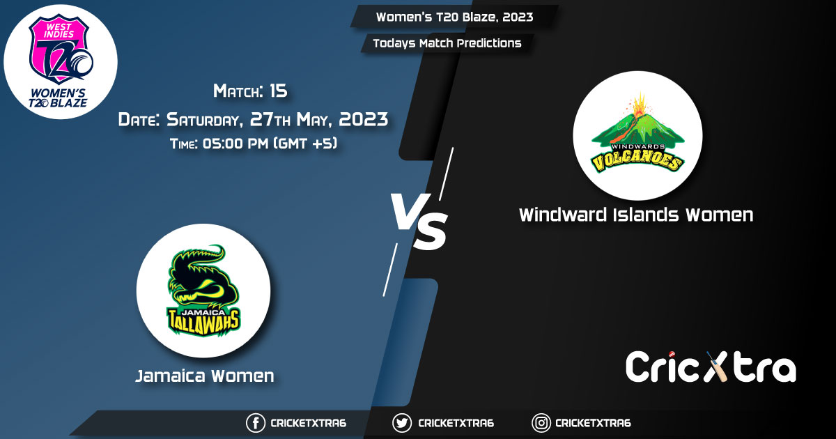 Women's T20 Blaze, 2023, JAM-W vs WWI-W 15th Match Prediction, Fantasy Cricket Tips