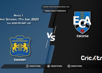 European Cricket International Sweden, 2023, SWE vs EST 1st Match Prediction, Fantasy Cricket Tips