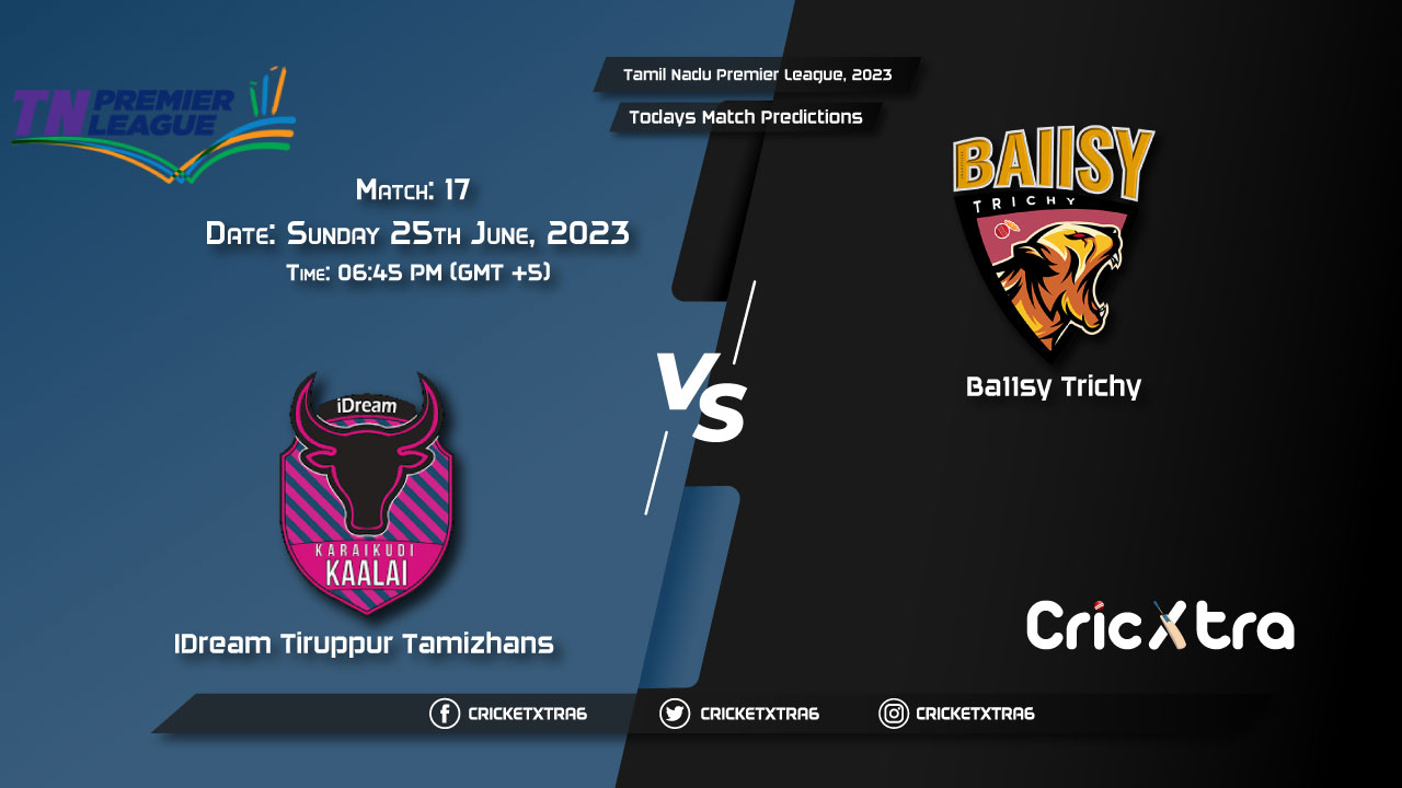 Tamil Nadu Premier League, 2023, ITT vs BT 17th Match Prediction, Fantasy Cricket Tips